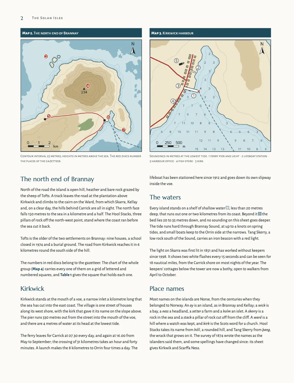 Page 2: The north end of Brannay. Map 2. The north end of Brannay · Map 3. Kirkwick harbour. Map 2, the north end of Brannay with contours, the three Hool Stacks off its north-west point and red numbered discs, and Map 3, the harbour plan of Kirkwick with soundings and a key of ringed numbers, head the two columns; the text runs on under them.