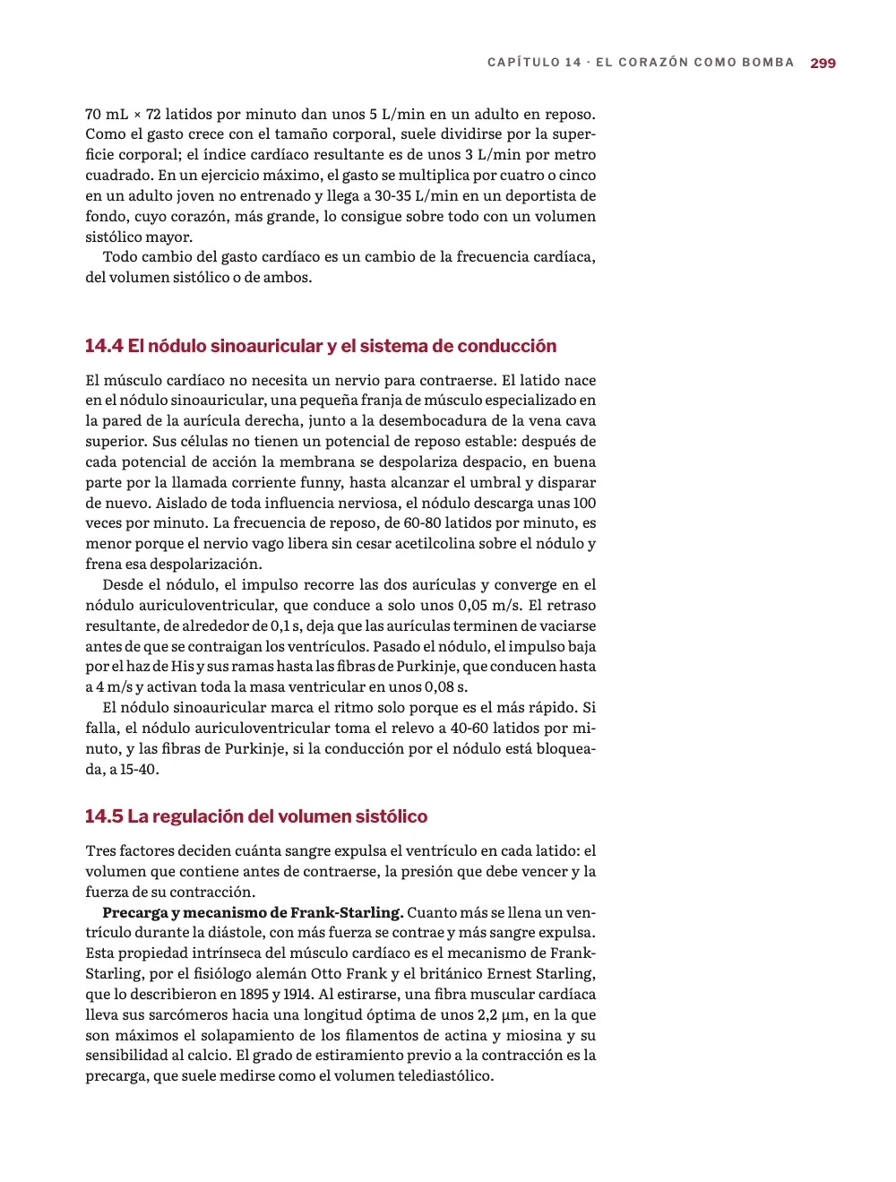 Página 299: 14.4 El nódulo sinoauricular y el sistema de conducción.