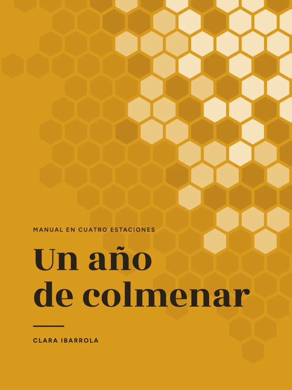 Página de apertura 1: Un año de colmenar.