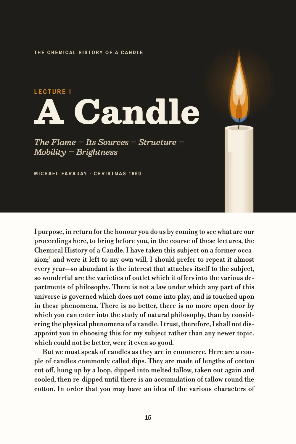 Opening page 15: A Candle. The opener of Lecture I: a field of soot across the top half of the page, with a lit candle standing on its lower edge, the kicker LECTURE I in orange and the title A Candle in cream. The text starts below it, its first note marker a small raised 1 in dark orange.