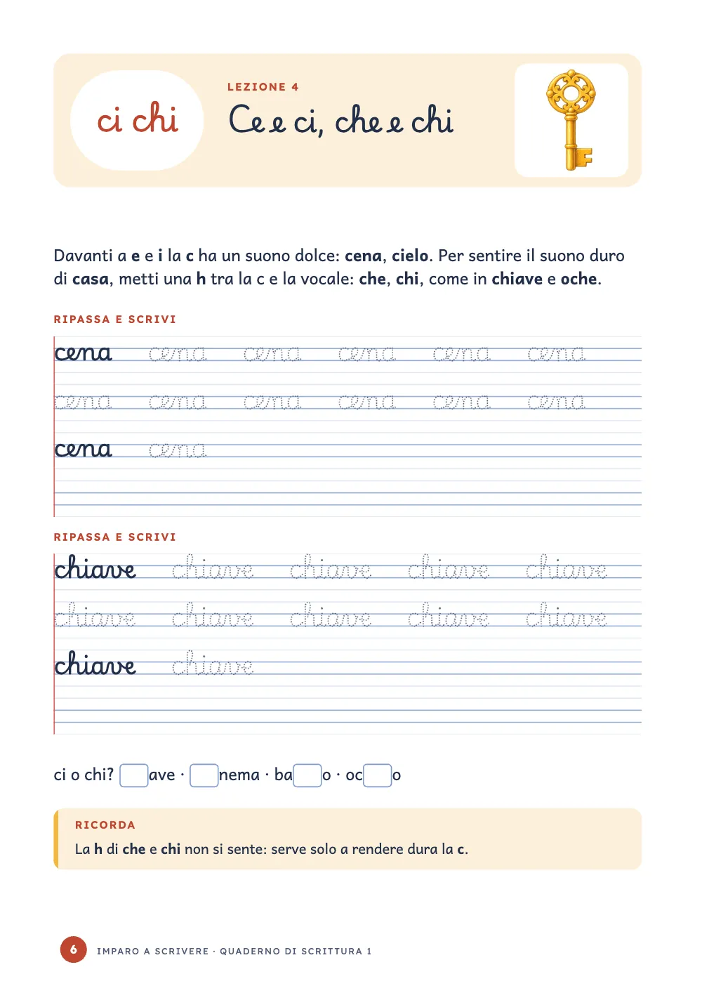 Pagina d’apertura 6: Ce e ci, che e chi.