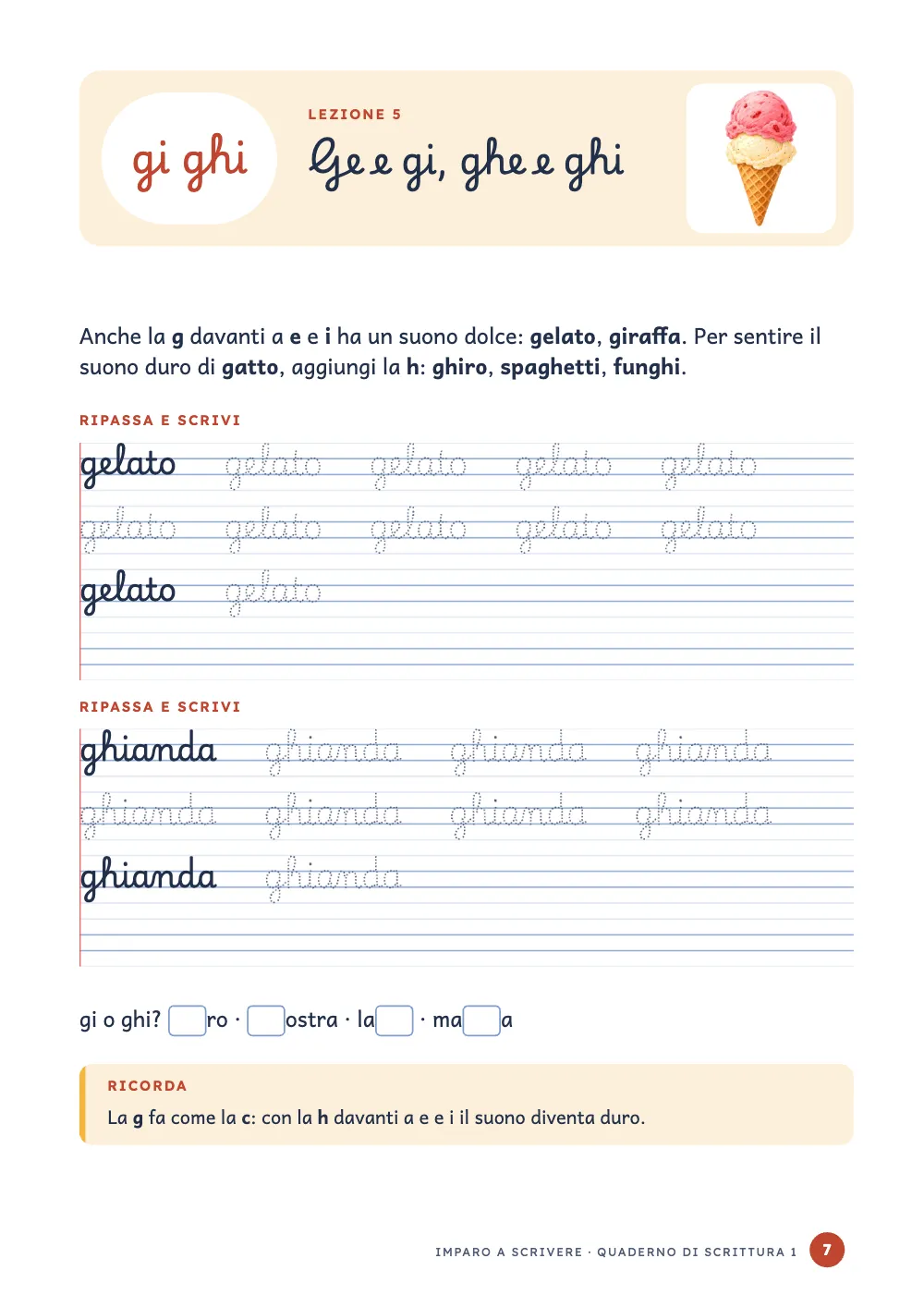 Pagina d’apertura 7: Ge e gi, ghe e ghi.