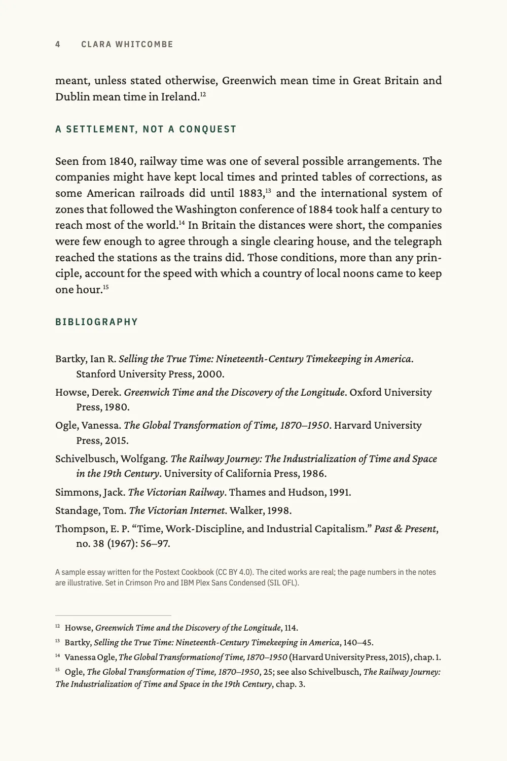 Page 4: A SETTLEMENT, NOT A CONQUEST. Page 4: the last section, the Bibliography in alphabetical order with hanging indents, a small colophon, and notes 12 to 15.