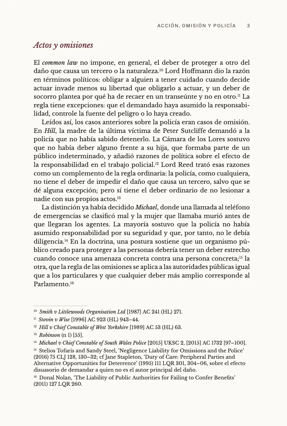 Página 3: Actos y omisiones. Página 3: Actos y omisiones, con notas a Smith v Littlewoods, Stovin v Wise, Hill, Michael y dos artículos de revista.