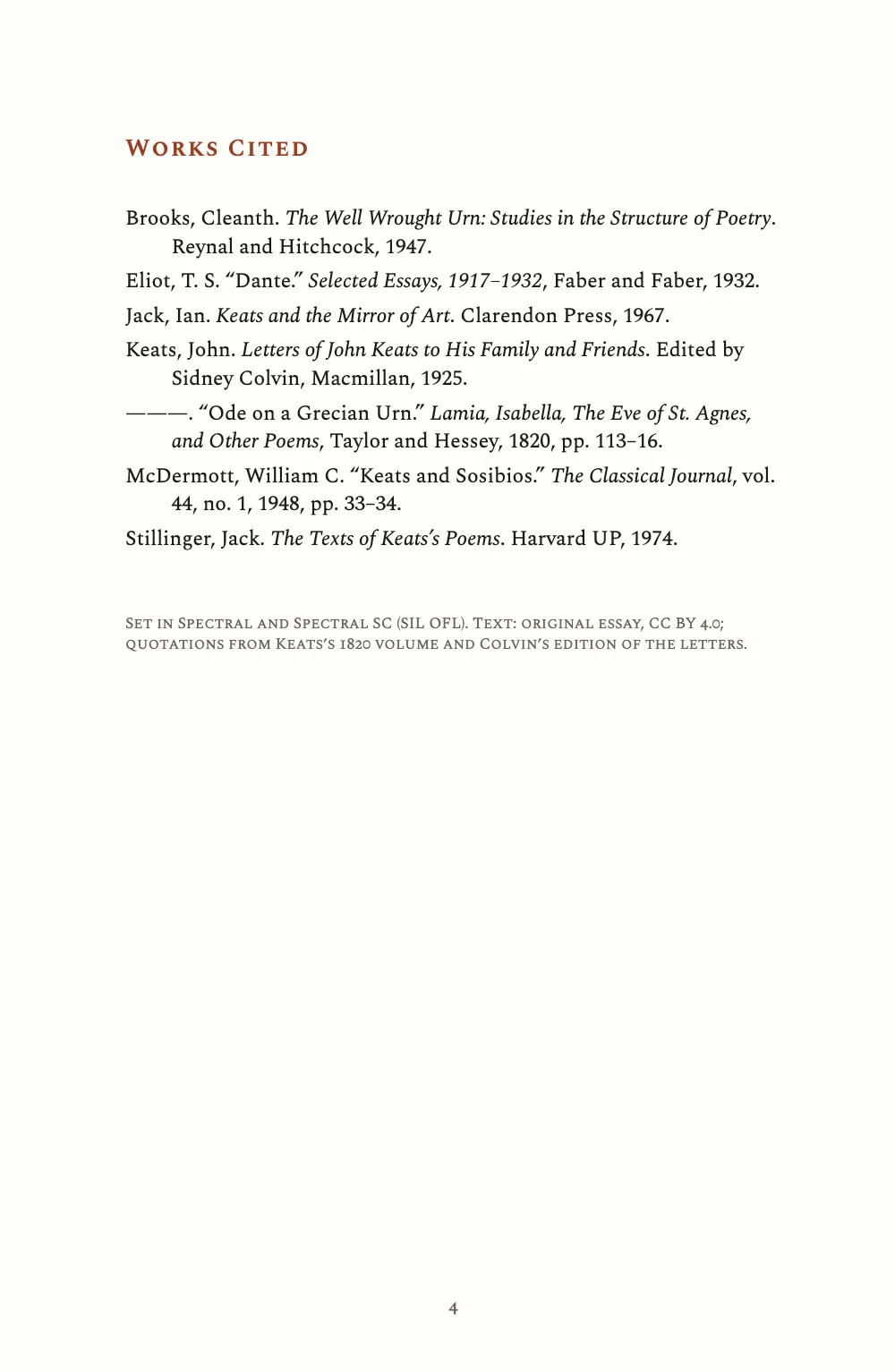 Opening page 4: Works Cited. Page 4: Works Cited, alphabetical with hanging indents; the second work by Keats opens with a three-em dash; a small colophon below.