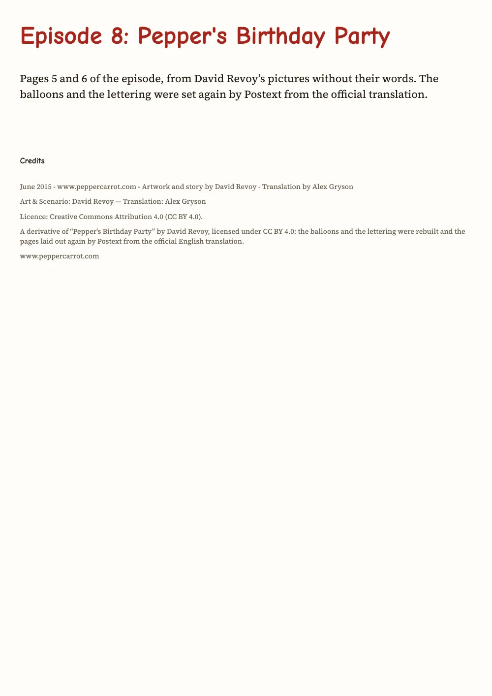 Opening page 1: Episode 8: Pepper's Birthday Party. The title page: Episode 8: Pepper's Birthday Party in red, a short note on what the pages are, and the credits of the art, the story and the translation, with the CC BY 4.0 licence.