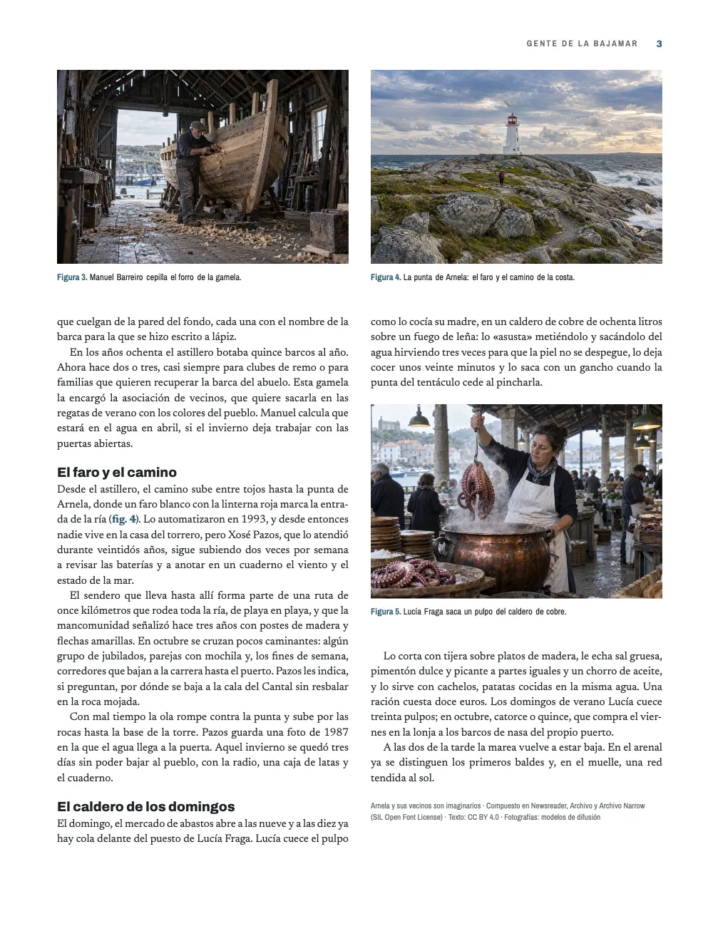 Página 3: El faro y el camino. Figura 5. Lucía Fraga saca un pulpo del caldero de cobre. · Figura 3. Manuel Barreiro cepilla el forro de la gamela. · Figura 4. La punta de Arnela: el faro y el camino de la costa.