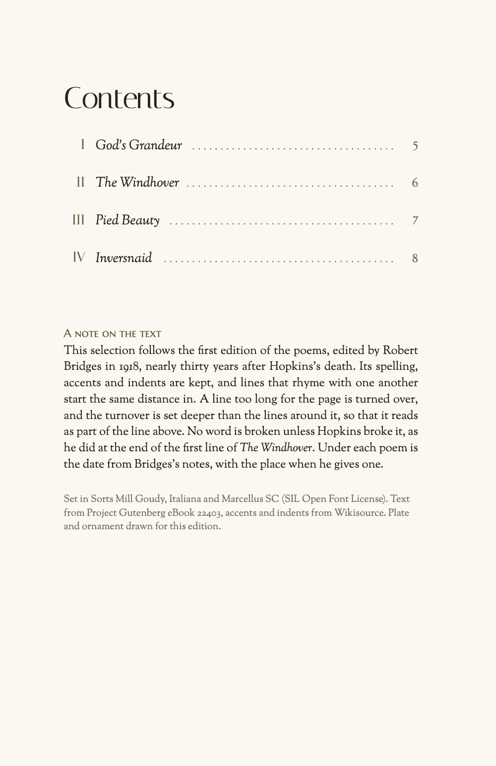 Opening page 4: Contents. The contents: four italic titles after their numerals, spaced dot leaders to the page numbers, then a short note on the text and the colophon.