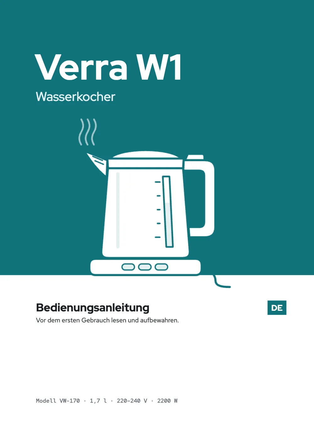Página de apertura 1: Verra W1. La cubierta: Verra W1 en blanco sobre una pared verde azulado, encima de un hervidor blanco dibujado con trazo verde azulado que se apoya en el tercio inferior blanco de la página, con Bedienungsanleitung, una pestaña DE y la línea del modelo.