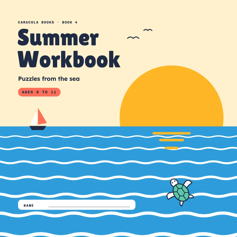 Opening page 1: Summer Workbook. The cover: a pale yellow sky with a large orange sun setting into a blue sea striped with white waves, a sailing boat on the horizon, two gulls and a turtle swimming. Summer Workbook in large navy letters, Puzzles from the sea, a coral Ages 9 to 11 label, and a white field to write a name on.