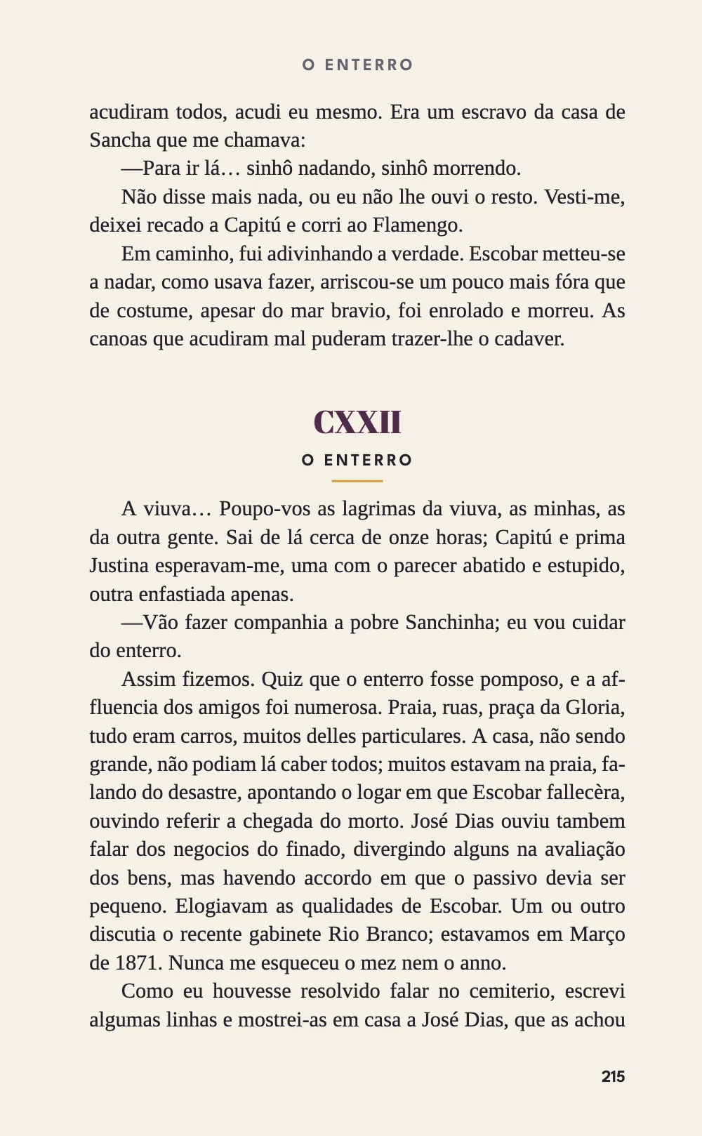 Página 215: CXXII O enterro. Página 215: el final del CXXI y el capítulo CXXII, O ENTERRO, que nombra la cabecera.