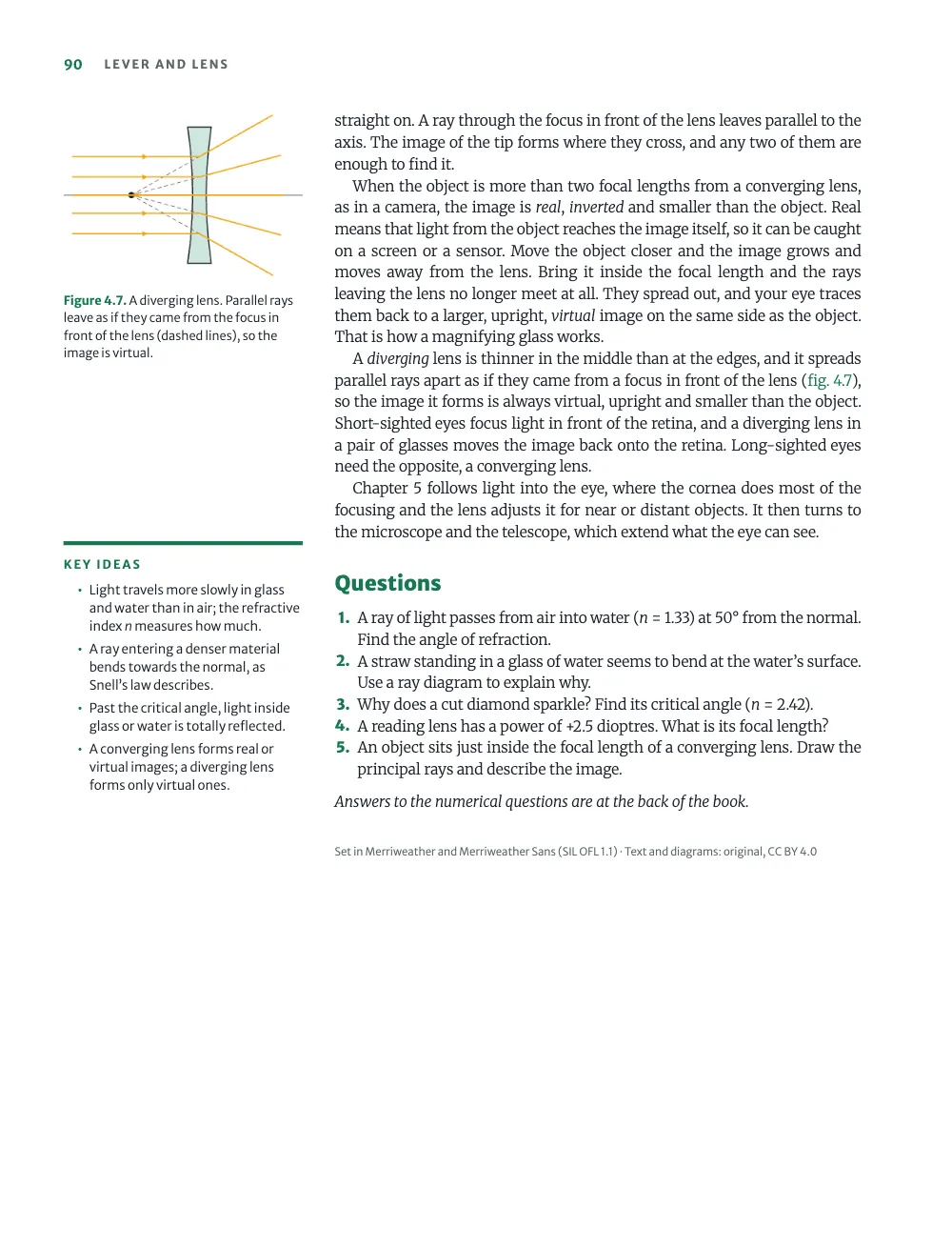 Page 90: Questions. Figure 4.7. A diverging lens. Parallel rays leave as if they came from the focus in front of the lens (dashed lines), so the image is virtual. The diverging-lens figure heads the margin column of the last page; the Key ideas panel starts below the chapter's closing paragraph, level with the Questions heading, and runs beside the questions; a one-line colophon ends the chapter.