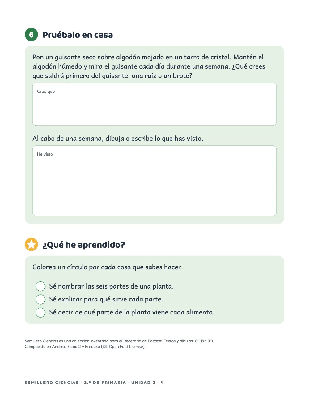 Página 4: 6 Pruébalo en casa. Actividad 6, un guisante para germinar en casa, con una caja Creo que y otra He visto; ¿Qué he aprendido?, encabezado por una estrella, enumera tres frases Sé…, cada una tras un círculo vacío para colorear; bajo la tarjeta, las dos líneas del colofón.